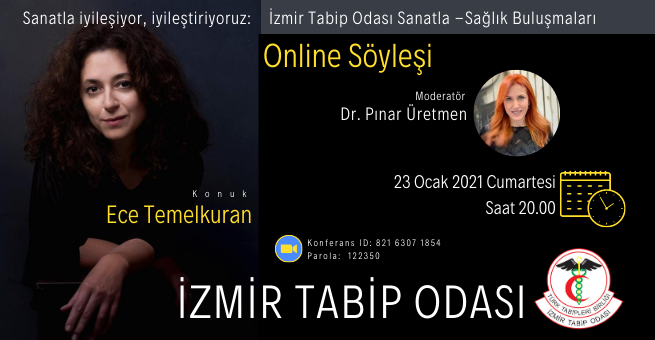 Online Söyleşi: İzmir Tabip Odası Sanatla -Sağlık Buluşmaları